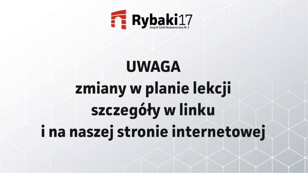 Uwaga - zmiana w planie lekcji